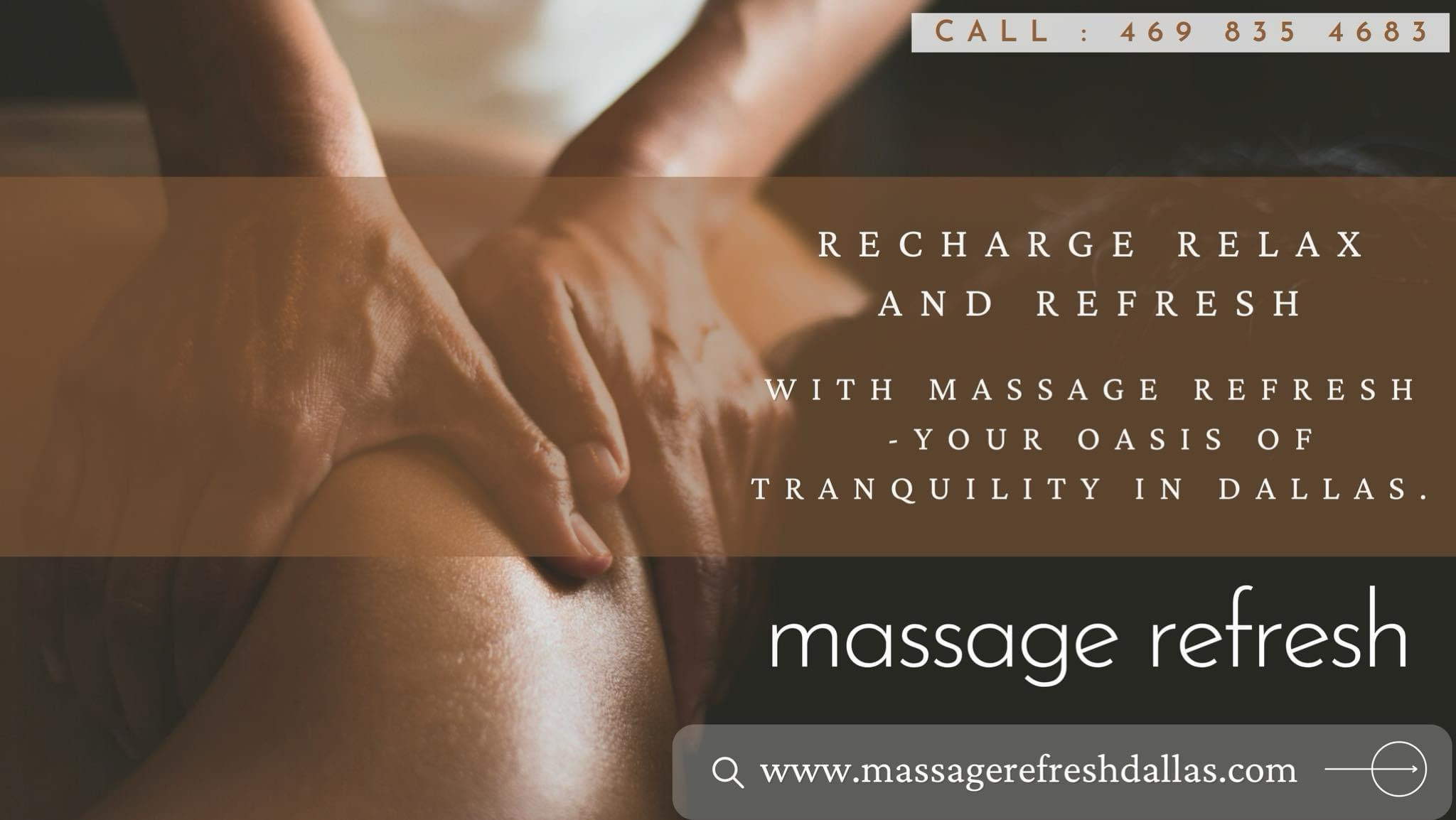 Massage Refresh Health & Wellness - Dallas TX | Vagaro